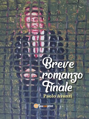 cover image of Breve romanzo finale